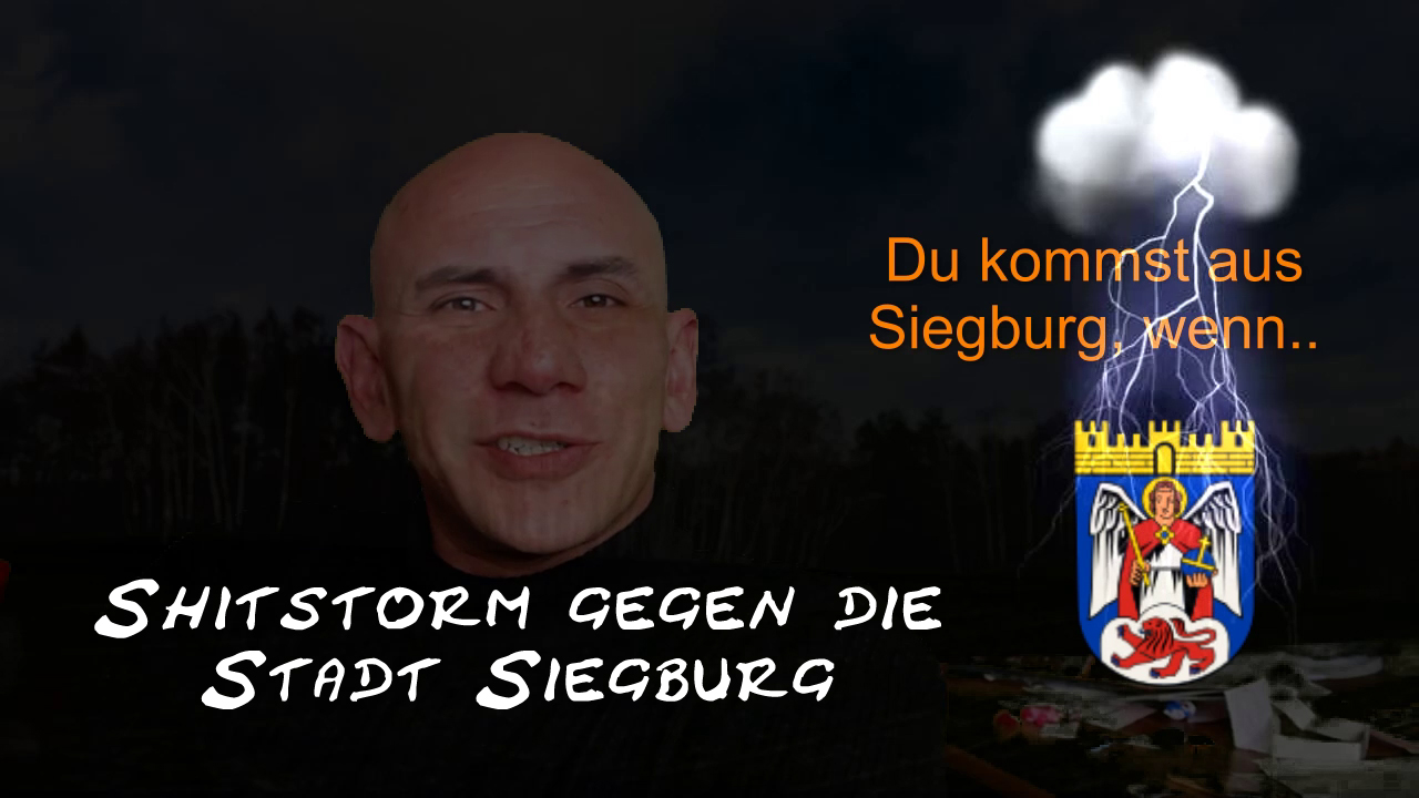 Shitstorm gegen die Stadt Siegburg und Franz Huhn