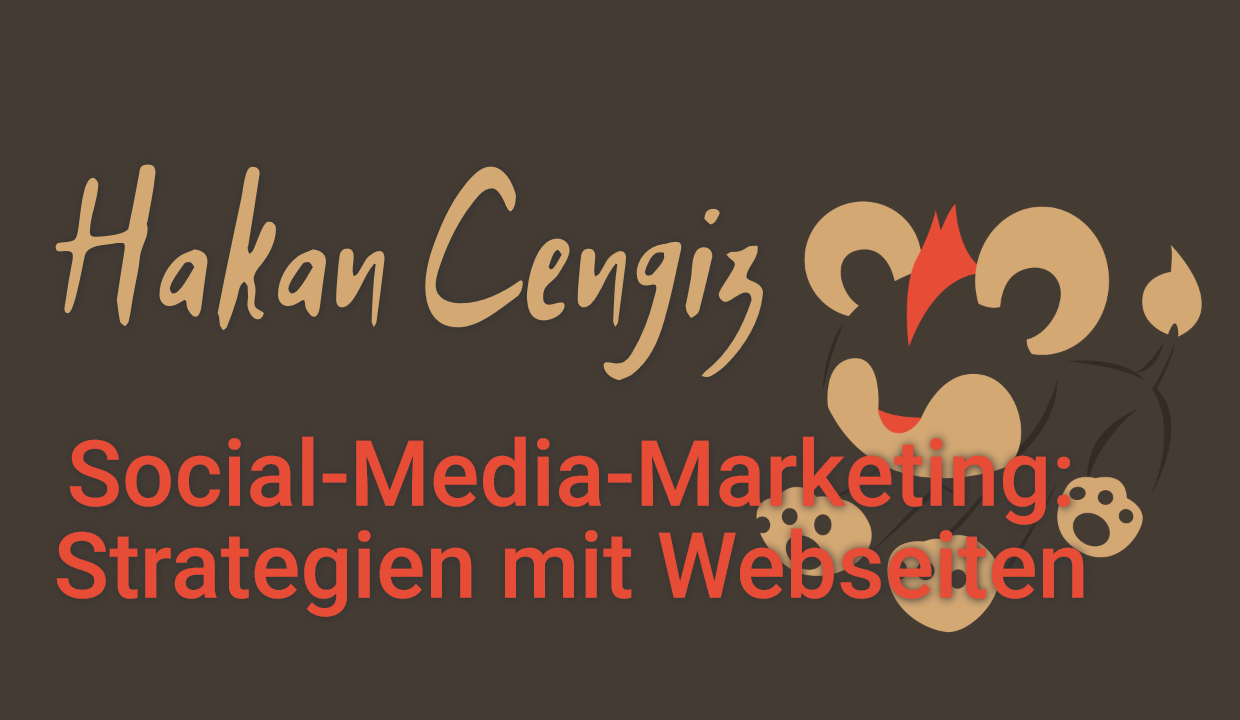 Social-Media-Marketing: Strategien mit Webseiten